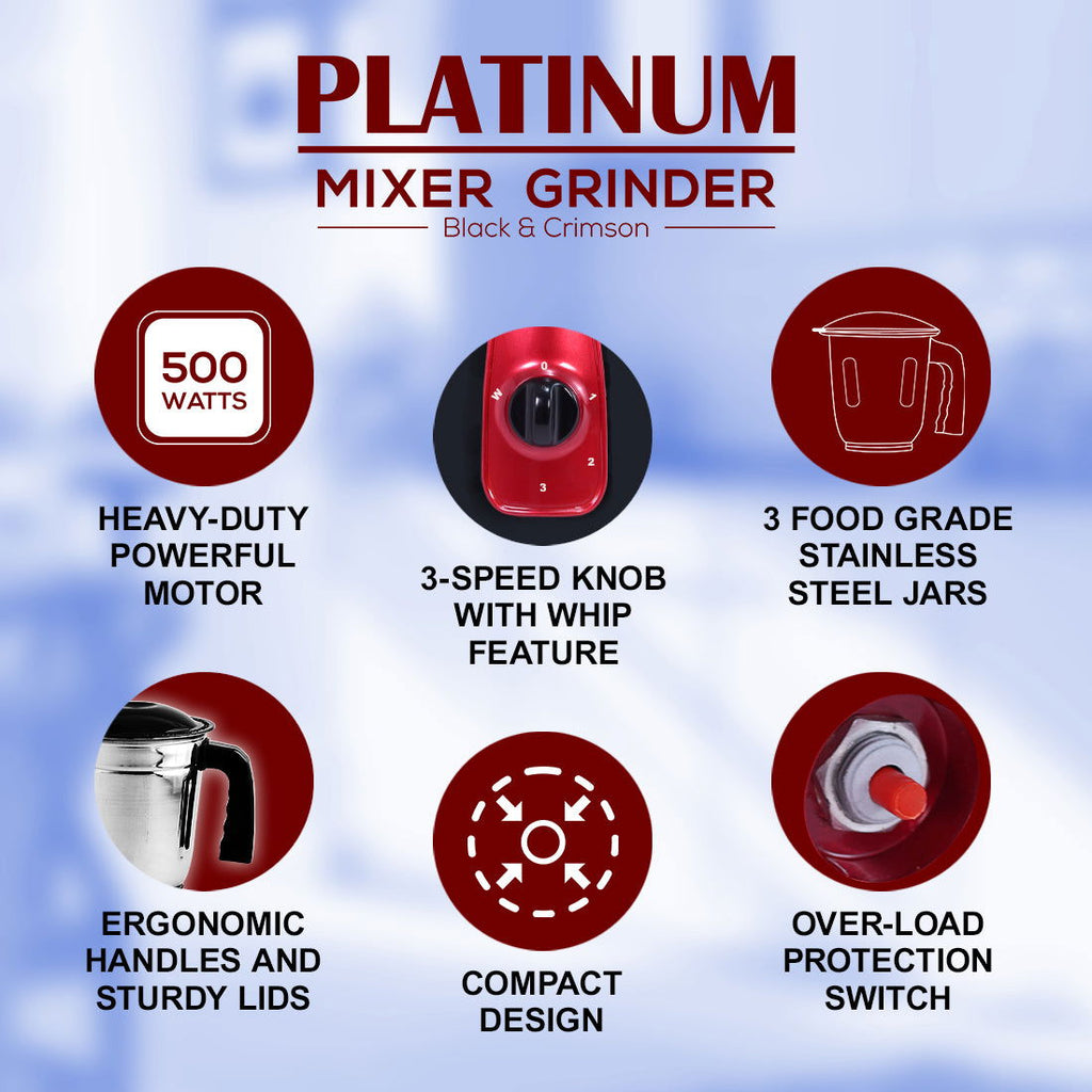 Platinum Mixer Grinder 500W with 3 Stainless Steel Jars And Anti-Rust Stainless Steel Blades, Ergonomic Handles, 5 Years Warranty On Motor,  Black & Crimson