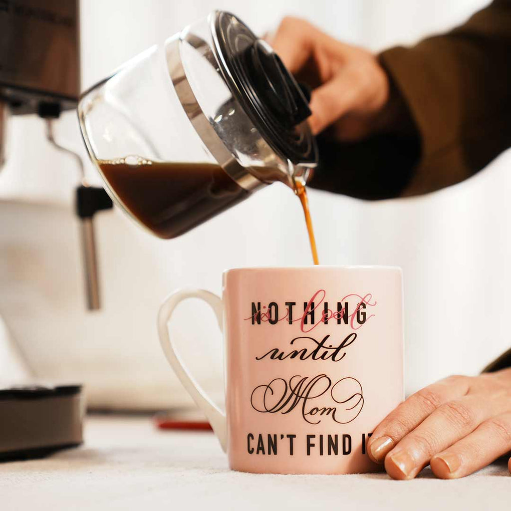 Sicilia Mug Nothing Is Lost Until Mom Can't Find It Mug 370 ml